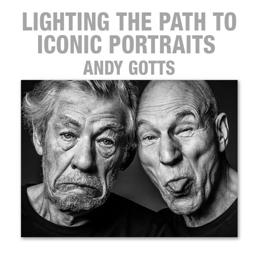 Andy Gotts - Legendary Portraits