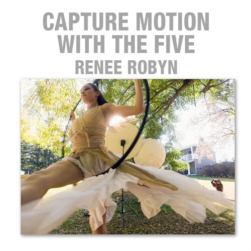 Capture motion the FIVE
